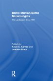 Baltic Musics/Baltic Musicologies (eBook, PDF)