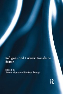 Cover Refugees and Cultural Transfer to Britain (eBook, ePUB)