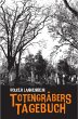 Totengräbers Tagebuch (eBook, PDF) - Bild 1
