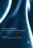 Child and Adolescent Psychotherapy and Psychoanalysis (eBook, ePUB)