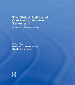 Cover The Global Politics of Combating Nuclear Terrorism (eBook, ePUB)