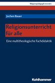 Religionsunterricht für alle (eBook, PDF)