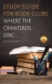 Study Guide for Book Clubs: Where the Crawdads Sing (Study Guides for Book Clubs, #39) (eBook, ePUB)