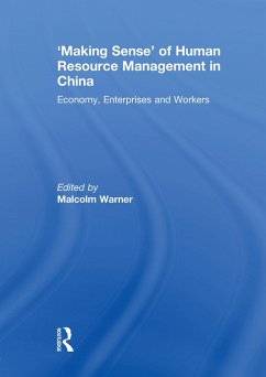 'Making Sense' of Human Resource Management in China (eBook, ePUB)