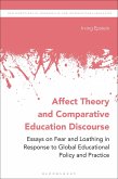 Affect Theory and Comparative Education Discourse (eBook, ePUB) Affect Theory and Comparative Education Discourse (eBook, ePUB)