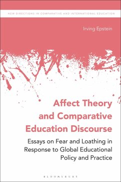 Affect Theory and Comparative Education Discourse (eBook, ePUB) - Epstein, Irving