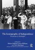 The Iconography of Independence (eBook, PDF)