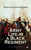 Army Life in a Black Regiment (eBook, ePUB)