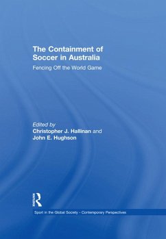 Cover The Containment of Soccer in Australia (eBook, ePUB)