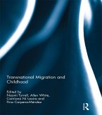 Transnational Migration and Childhood (eBook, ePUB)