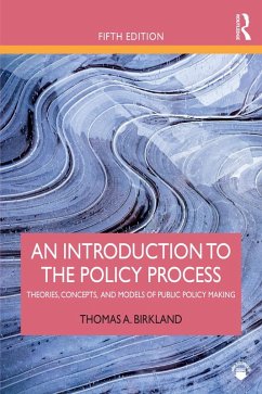 An Introduction to the Policy Process (eBook, ePUB) - Birkland, Thomas A.