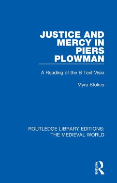 Justice and Mercy in Piers Plowman (eBook, PDF) - Stokes, Myra
