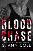 Blood Chase (Loving All Wrong, #2) (eBook, ePUB)