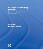 Civilian or Military Power? (eBook, PDF)