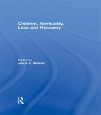 Children, Spirituality, Loss and Recovery (eBook, PDF)