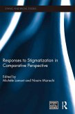 Responses to Stigmatization in Comparative Perspective (eBook, ePUB)