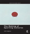 The Making of Sporting Cultures (eBook,... - Bild 1