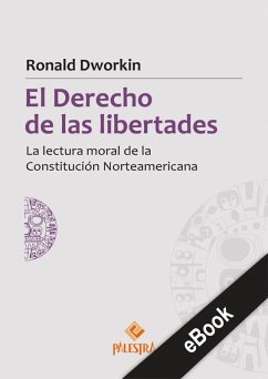 El derecho de las libertades (eBook, ePUB) - Dworkin, Ronald