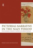 Pictorial Narrative in the Nazi Period (eBook, ePUB)