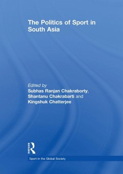 The Politics of Sport in South Asia (eBook, ePUB) Cover The Politics of Sport in South Asia (eBook, ePUB)