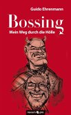Bossing (eBook, ePUB) Bossing (eBook, ePUB)