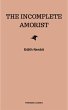 The Incomplete Amorist (eBook, ePUB) - Bild 1