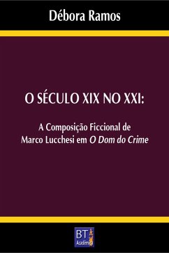 Cover O SÉCULO XIX NO XXI (eBook, ePUB)