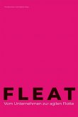 FLEAT - Vom Unternehmen zur agilen Flotte (eBook, ePUB)