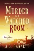 Murder in a Watched Room (A Brock & Poole Mystery, #4) (eBook, ePUB)
