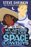 Neil Armstrong and Nat Love, Space Cowboys (eBook, ePUB)