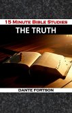 15 Minute Bible Studies: Truth (eBook, ePUB)