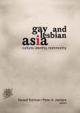 Gay and Lesbian Asia (eBook, PDF)