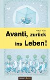 Avanti, zurück ins Leben! (eBook, ePUB)