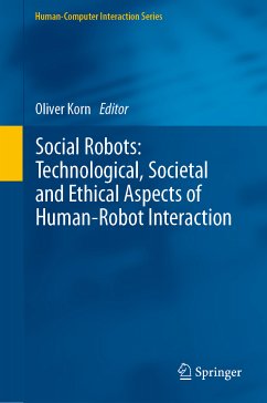 Social Robots: Technological, Societal and Ethical Aspects of Human-Robot Interaction (eBook, PDF)