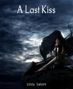 A Last Kiss (eBook, ePUB) - Salvini, Linzy