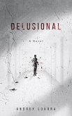 Delusional (eBook, ePUB)