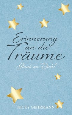 Erinnerung an die Träume (eBook, ePUB) - Gehrmann, Nicky