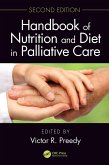 Handbook of Nutrition and Diet in Palliative Care, Second Edition (eBook, PDF)