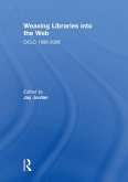 Weaving Libraries into the Web (eBook, ePUB)