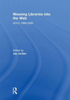 Weaving Libraries into the Web (eBook, ePUB)