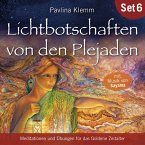 Meditationen und Übungen für das Goldene Zeitalter: Lichtbotschaften von den Plejaden (Übungs-Set 6) (MP3-Download)