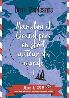 Mamilou et Grand-père en short autour du monde 1 (eBook, ePUB)