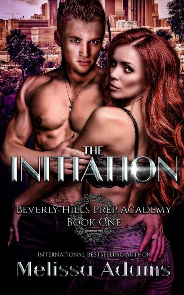 The Initiation (Beverly Hills Prep Academy) (eBook, ePUB)