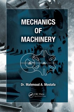 Mechanics of Machinery (eBook, PDF) - Mostafa, Mahmoud A.