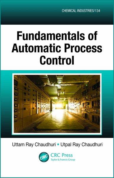 Fundamentals of Automatic Process Control (eBook, PDF) Fundamentals of Automatic Process Control (eBook, PDF)