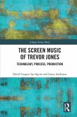 The Screen Music of Trevor Jones (eBook, PDF)