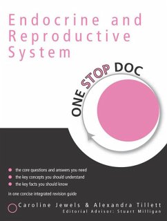 One Stop Doc Endocrine and Reproductive Systems (eBook, PDF) - Tillett, Alexandra; Jewels, Caroline