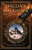 Dagda's Daughter (Raven and Hummingbird, #2) (eBook, ePUB)
