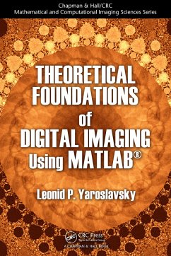 Cover Theoretical Foundations of Digital Imaging Using MATLAB® (eBook, PDF)