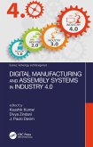 Digital Manufacturing and Assembly Systems in Industry 4.0 (eBook, ePUB)